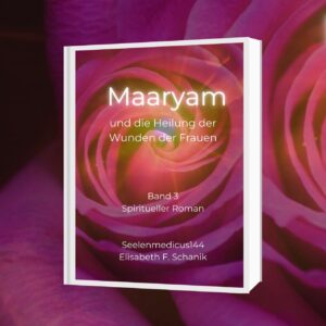 Buch-Maaryam-die-Heilerin-Band3-7