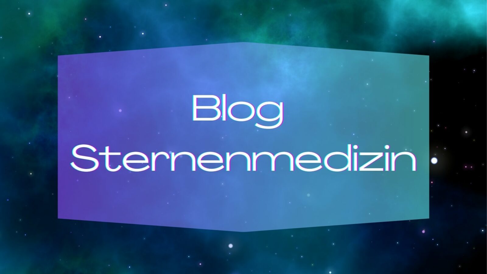 Sternenmedizin-Elisabeth-Schanik-Blog