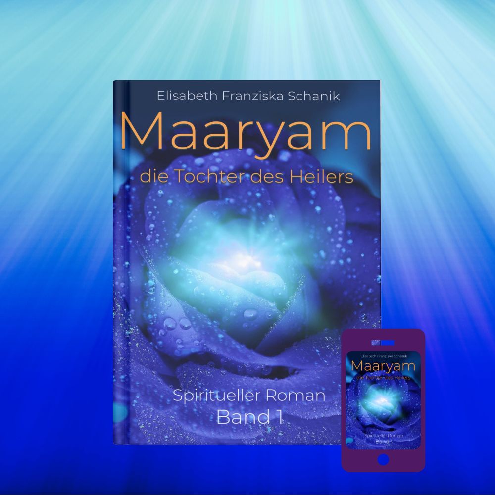 11 Spiritueller Roman - Maaryam Buch 1 Sternenmedizin_Maaryam-Buch1-Cover