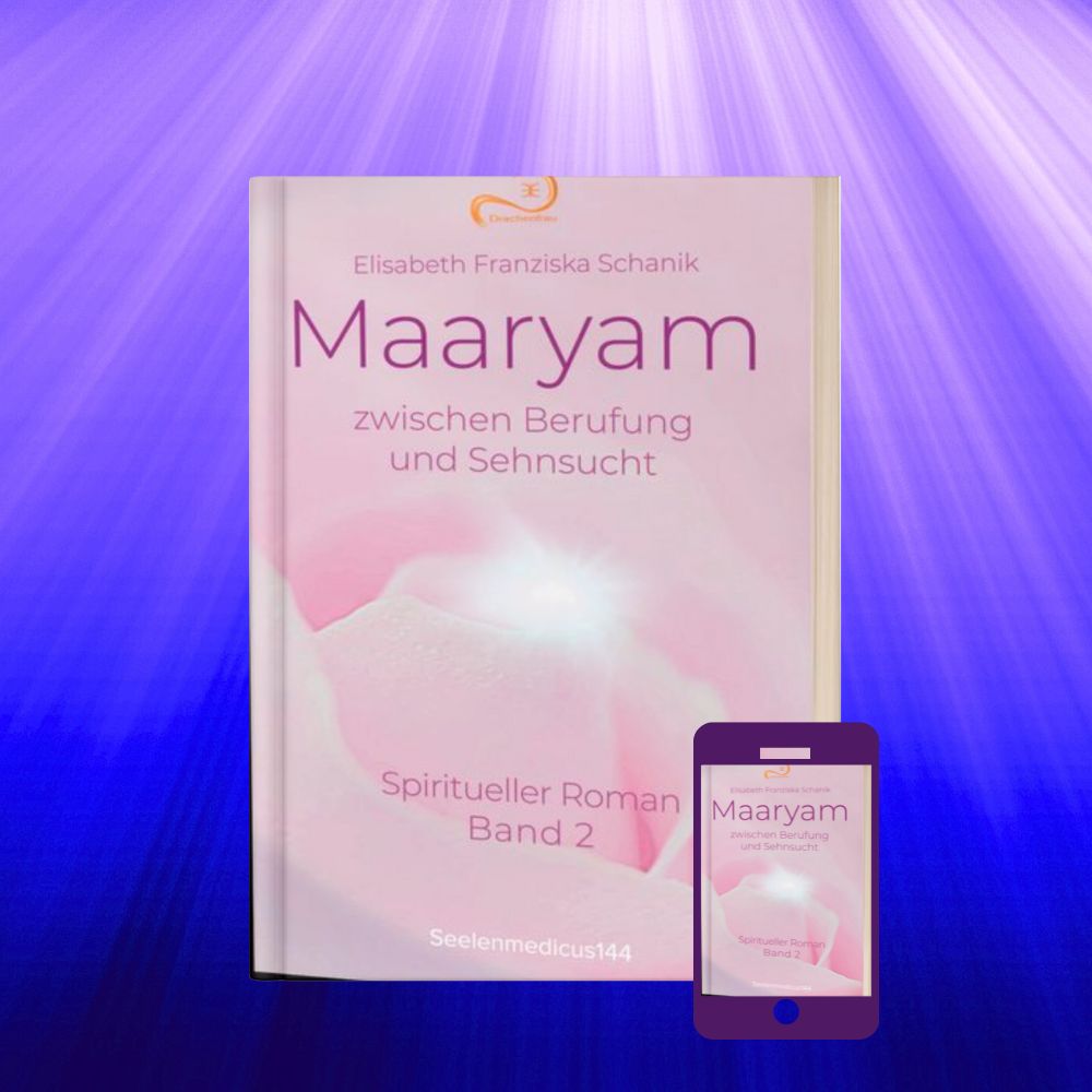 12 Spiritueller Roman - Maaryam Buch 2 Sternenmedizin_Maaryam-Buch2-Cover