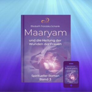 Sternenmedizin_Maaryam-Buch3-Cover